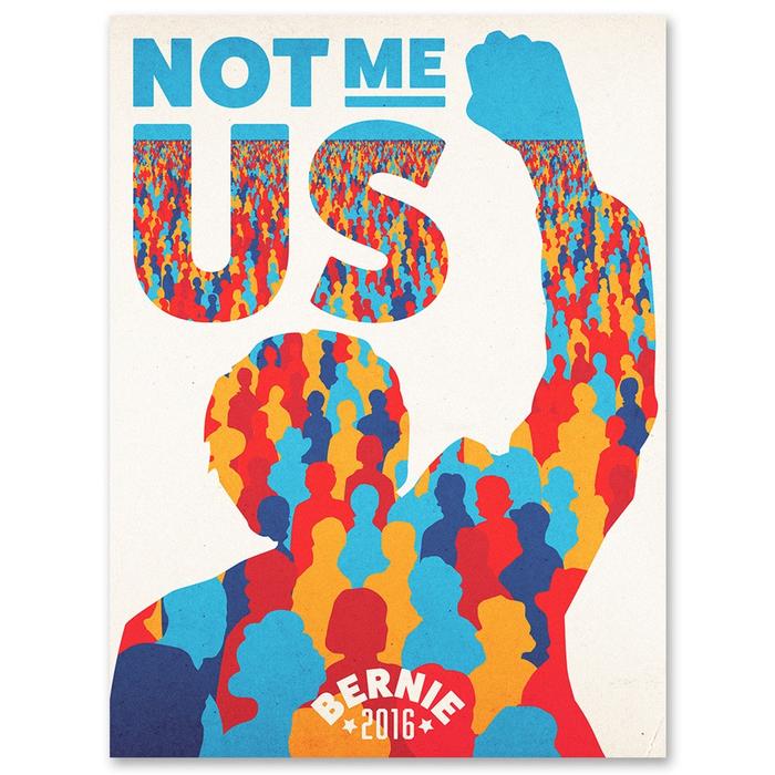 Not Me, Us. (Bernie Sanders) by Aled Lewis, 18" x 24"