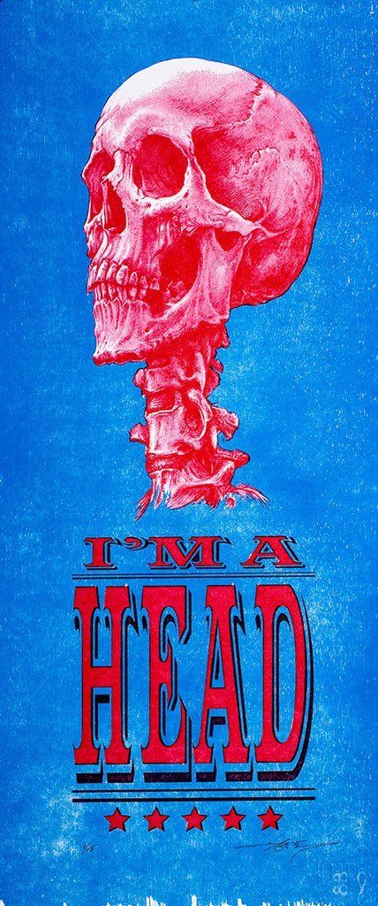 I'm A Head (variant edition) by AJ Masthay, 10" x 24" Letterpress