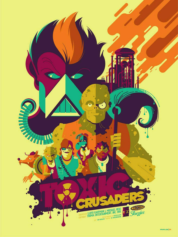 Toxic Crusaders by Tom Whalen, 18" x 24" Screen Print