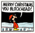 Peanuts: Merry Christmas You Blockhead! by Charles Schulz