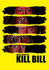 Kill Bill" Volume 1 by Linda Hordijk, 12.5" x 17.75" Fine Art Giclee